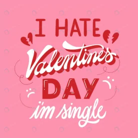 i hate valentines day i m single message crc29fd59ad size1.1mb - title:Home Main - اورچین فایل - format: - sku: - keywords: p_id:18