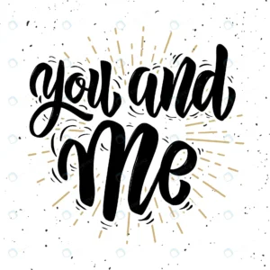 you me hand drawn lettering phrase white backgrou crc2c0fd978 size1.52mb - title:Home - اورچین فایل - format: - sku: - keywords: p_id:18